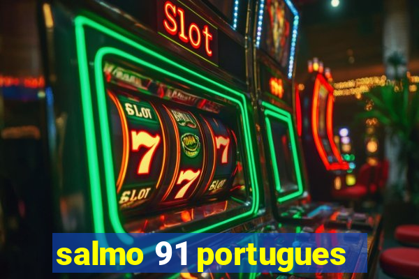 salmo 91 portugues